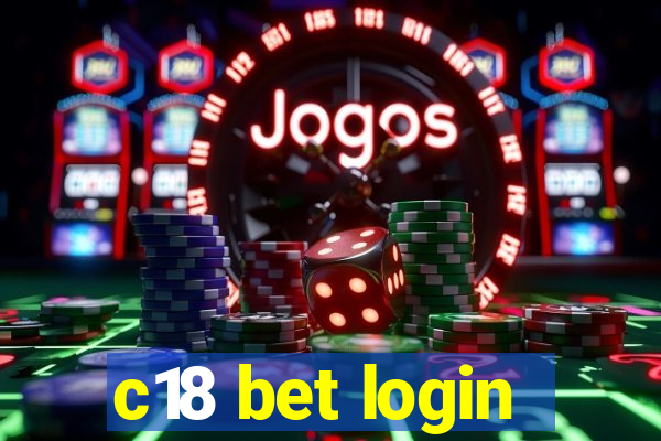 c18 bet login